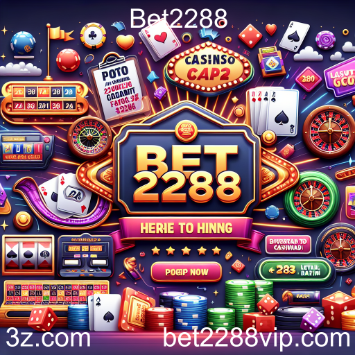 Descubra as Ofertas Especiais do Bet2288